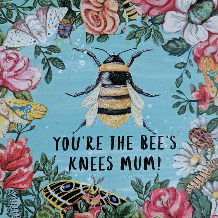 MUMS THE BEES KNEES GREETING CARD LALA LAND