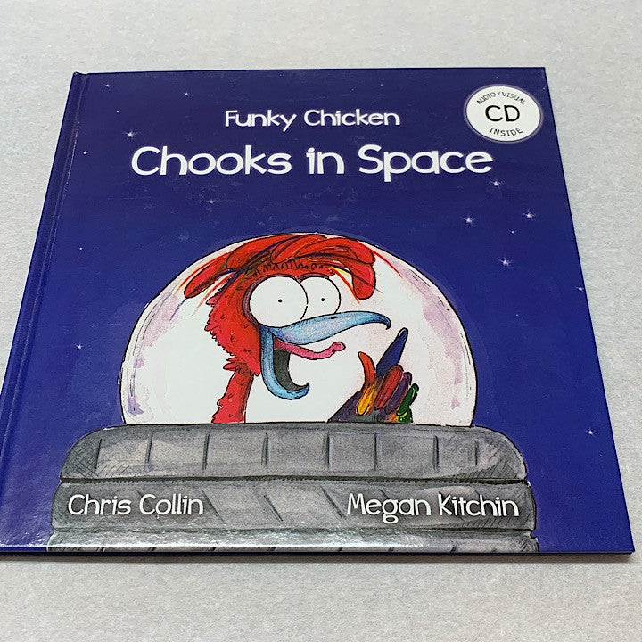 FUNKY CHICKEN CHOOKS IN SPACE BOOK