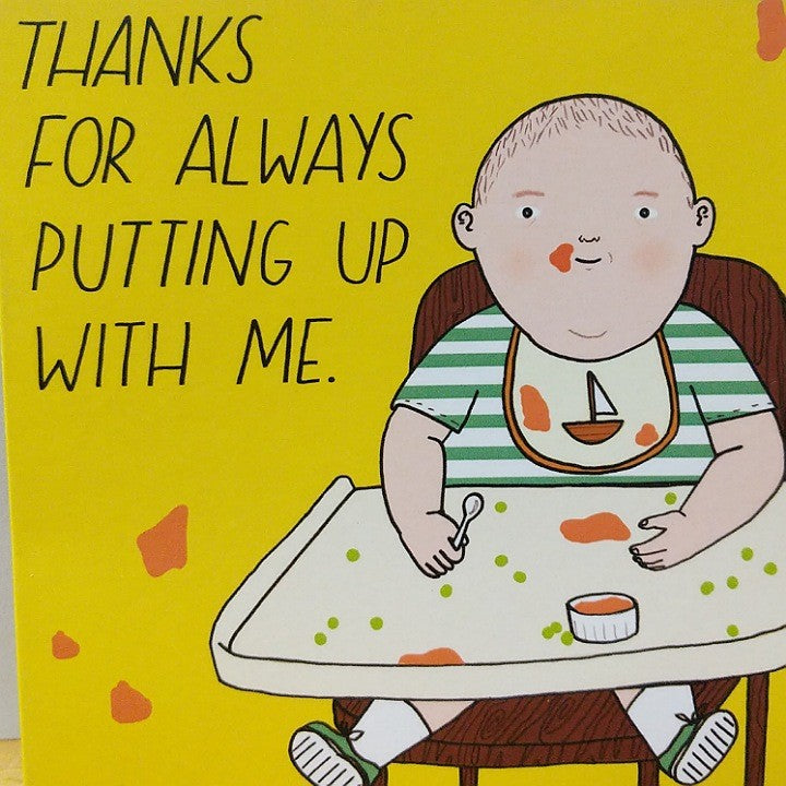 GREETING CARD THANKS FOR PUTTING UP WITH ME