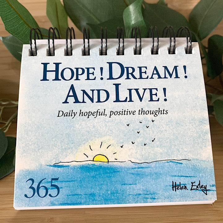 HOPE DREAM AND LIVE