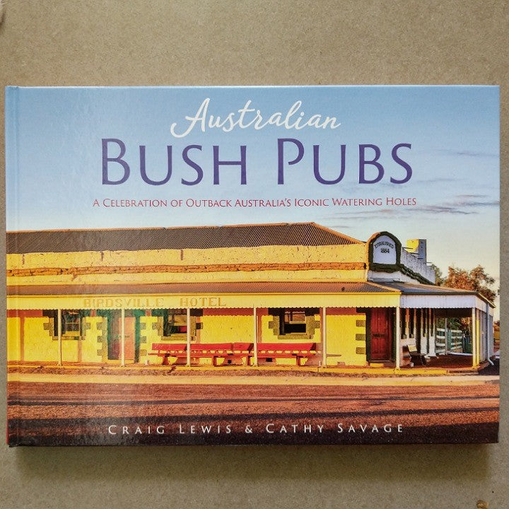 BOOK - AUSTRALIAN BUSH PUBS